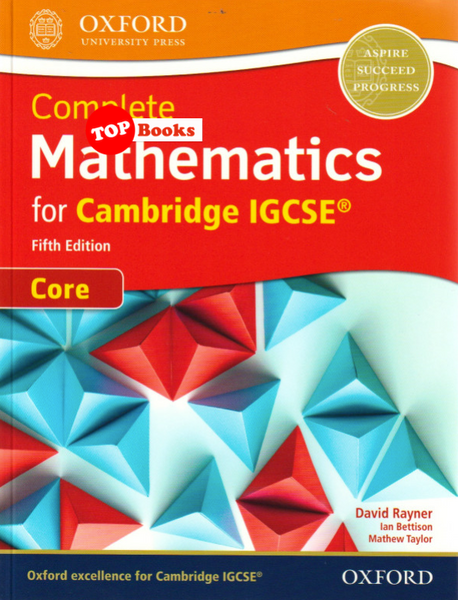 [TOPBOOKS Oxford ] Complete Mathematics for Cambridge IGCSE® Fifth Edition [Core]