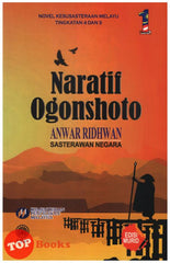 [TOPBOOKS DBP Teks] Novel Naratif Ogonshoto Tingkatan 4 dan 5