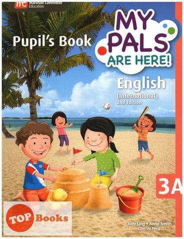 [TOPBOOKS Marshall Cavendish] My Pals Are Here! Pupil's Book English (International) 2nd Edition 3A