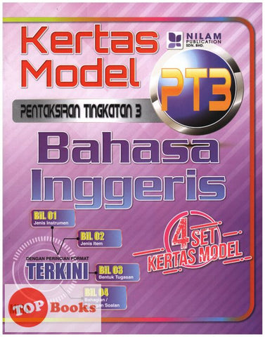 [TOPBOOKS Nilam] Kertas Model PT3 Bahasa Inggeris