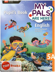 [TOPBOOKS Marshall Cavendish] My Pals Are Here! Pupil's Book English (International) 2nd Edition 5A
