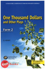 [TOPBOOKS Harfa Teks] Literature One Thousand Dollars and Other Plays Form 2