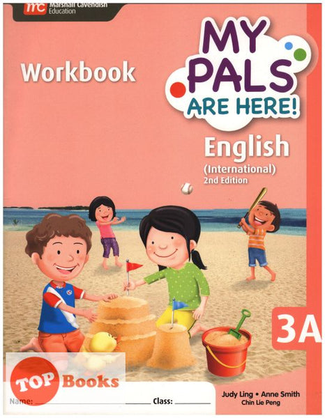 [TOPBOOKS Marshall Cavendish] My Pals Are Here! Workbook English (International) 2nd Edition 3A