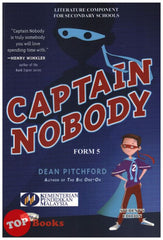 [TOPBOOKS Lestari Teks] Literature Captain Nobody Form 5