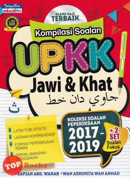 [TOPBOOKS Telaga Biru] Kompilasi Soalan UPKK Jawi & Khat (2021)