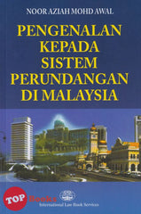 [TOPBOOKS Law ILBS] Pengenalan Kepada Sistem Perundangan Malaysia (2021)