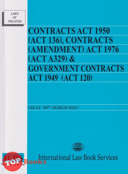 [TOPBOOKS Law ILBS] Contracts Act 1950, Act 1976 and Act 1949 (2021)