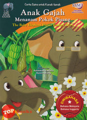 [TOPBOOKS SSM Kids] Cerita Sains Anak Gajah Menanam Pokok Pisang Dwibahasa
