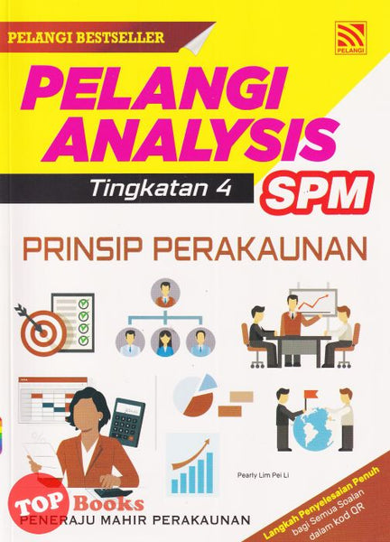 [TOPBOOKS Pelangi] Pelangi Analysis SPM Prinsip Perakaunan Tingkatan 4 (2022)