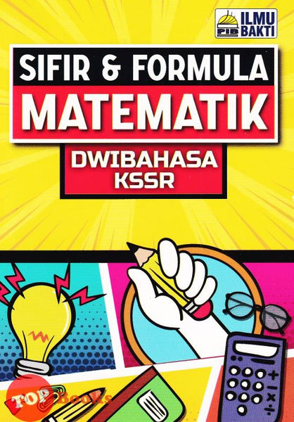 [TOPBOOKS Ilmu Bakti] Sifir & Formula Matematik Dwibahasa KSSR (2022)