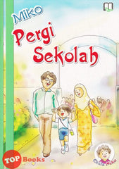 [TOPBOOKS UPH Kids] Cerita Miko Set Pertama Miko Pergi Sekolah
