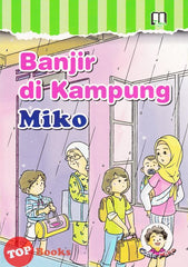 [TOPBOOKS UPH Kids] Cerita Miko Set Keempat Banjir Di Kampung Miko
