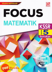 [TOPBOOKS Pelangi] Focus Matematik Tahun 5 KSSR Semakan (2022)