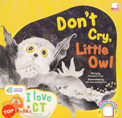 [TOPBOOKS Pelangi Kids] I Love CT Dont Cry Little Owl (2022)