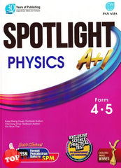 [TOPBOOKS Pan Asia] Spotlight A+1 SPM Physics Form 4 5 KSSM (2023)