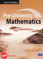 [TOPBOOKS SAP] Pre-University Mathematics Latest Syllabus (2022)