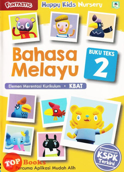 [TOPBOOKS Daya Kids] Funtastic Happy Kids Nursery Bahasa Melayu Buku Teks 2 KSPK