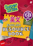 [TOPBOOKS Sasbadi UPH] Super Skills English Resource Book 6B SJKC KSSR Semakan