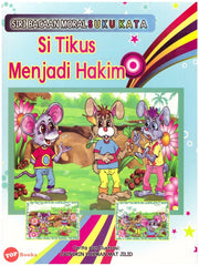 [TOPBOOKS Dunia Ilmu Tijarah Kids] Siri Bacaan Moral Suku Kata Si Tikus Menjadi Hakim