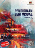 [TOPBOOKS Sarjana Teks] Pendidikan Seni Visual Tingkatan 5 KSSM