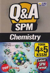 [TOPBOOKS Ilmu Bakti] Q & A SPM Chemistry Form 4 & 5 KSSM (2023)