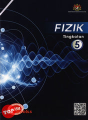 [TOPBOOKS Bestari Teks] Fizik Tingkatan 5 KSSM