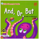 [TOPBOOKS Pelangi Kids] Little Grammar Books And, Or, But (a book on conjunctions)