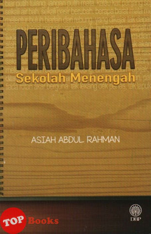 [TOPBOOKS DBP] Peribahasa Sekolah Menengah