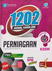 [TOPBOOKS Pan Asia] 1202 Bank Soalan Perniagaan Tingkatan 4 KSSM (2022)