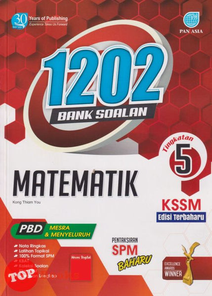 [TOPBOOKS Pan Asia] 1202 Bank Soalan Matematik Tingkatan 5 KSSM (2023)