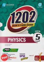 [TOPBOOKS Pan Asia] 1202 Question Bank Physics Form 5 KSSM (2022)