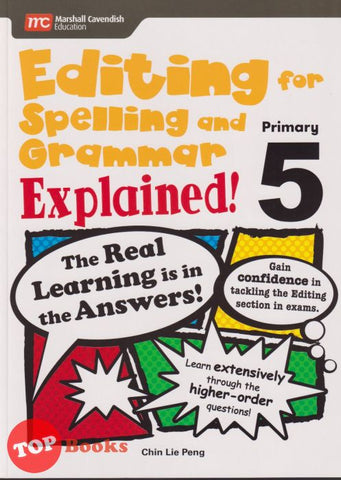 [TOPBOOKS Marshall Cavendish] Editing for Spelling and Grammar Explained Primary 5 (2020)