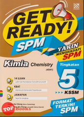 [TOPBOOKS Pelangi] Get Ready! SPM Kimia Tingkatan 5 KSSM Dwibahasa (2022)