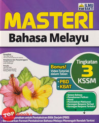 [TOPBOOKS Ilmu Bakti] Masteri Bahasa Melayu Tingkatan 3 KSSM (2023)