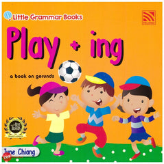 [TOPBOOKS Pelangi Kids] Little Grammar Books Play + ing (a book on gerunds)