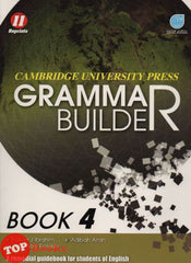 [TOPBOOKS Cambridge] Cambridge University Press Grammar Builder Book 4
