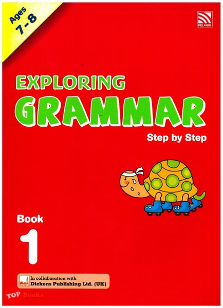 [TOPBOOKS Pelangi] Exploring Grammar Step-by-Step Book 1