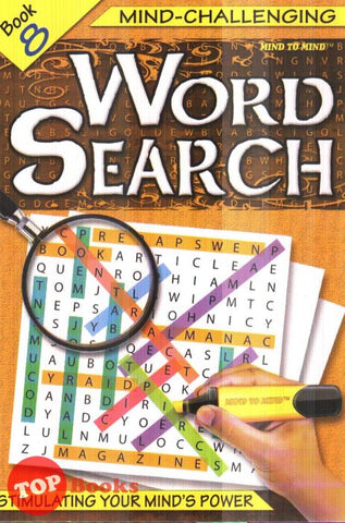 [TOPBOOKS Mind To Mind] Mind-Challenging Word Search Book 8