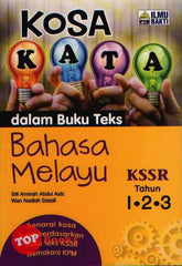 [TOPBOOKS Ilmu Bakti] Kosa Kata Dalam Buku Teks Bahasa Melayu Tahun 1, 2 & 3 KSSR