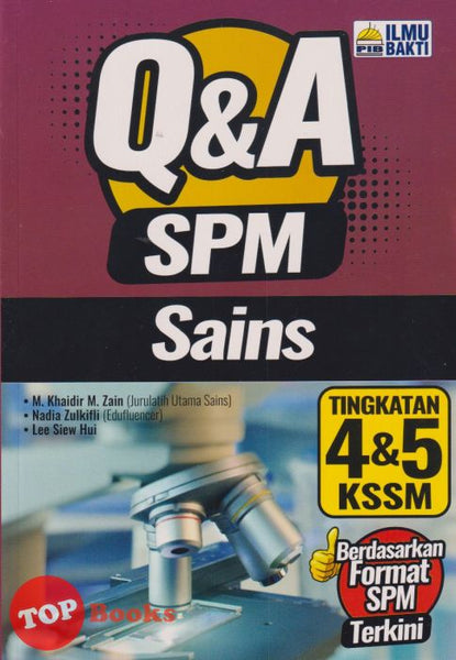 [TOPBOOKS Ilmu Bakti] Q & A SPM Sains Tingkatan 4 & 5 KSSM (2023)