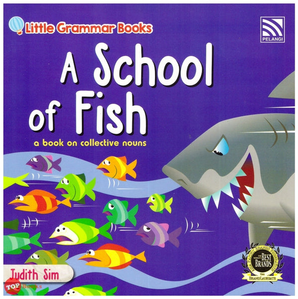 [TOPBOOKS Pelangi Kids] Little Grammar Books A School of Fish (a book on collective nouns)