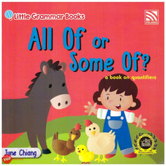 [TOPBOOKS Pelangi Kids] Little Grammar Books All of or Some Of? (a book on quantities)