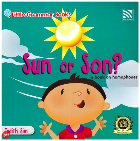 [TOPBOOKS Pelangi Kids] Little Grammar Books Sun or Son? (a book on homophones)