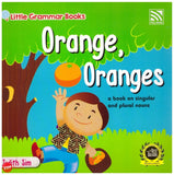 [TOPBOOKS Pelangi Kids] Little Grammar Books Orange, Oranges (a book on singular and plural nouns)