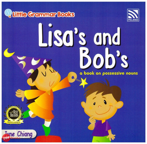 [TOPBOOKS Pelangi Kids] Little Grammar Books Lisa's and Bob's (a book on possessive nouns)