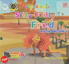 [TOPBOOKS Pelangi Kids] Origanimals Silly Frilly Fred and the Awesome 4