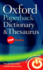 [TOPBOOKS Oxford ] Oxford Paperback Dictionary and Thesaurus 3rd Edition