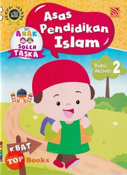 [TOPBOOKS Pelangi Kids] Siri Anak Soleh Taska Asas Pendidikan Islam Buku Aktiviti 2