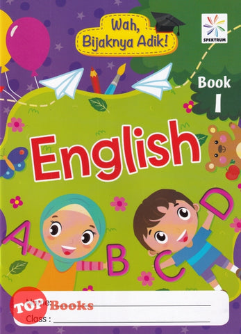 [TOPBOOKS Spektrum Kids] Wah Bijaknya Adik English Book 1