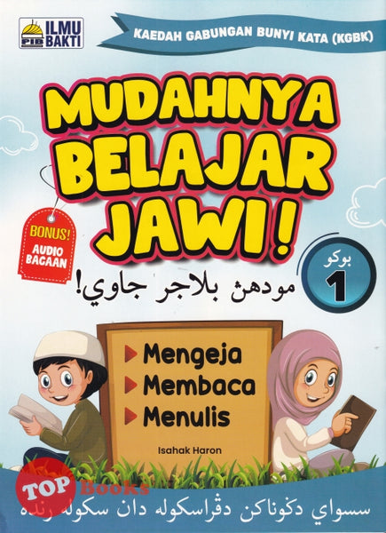 [TOPBOOKS Ilmu Bakti] Mudahnya Belajar Jawi Buku 1 (2023)